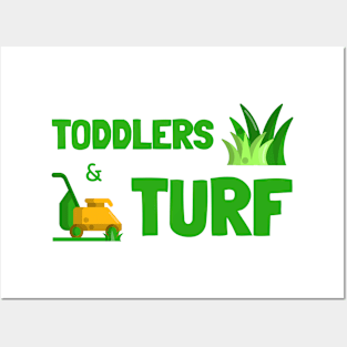 Toddlers & Turf Posters and Art